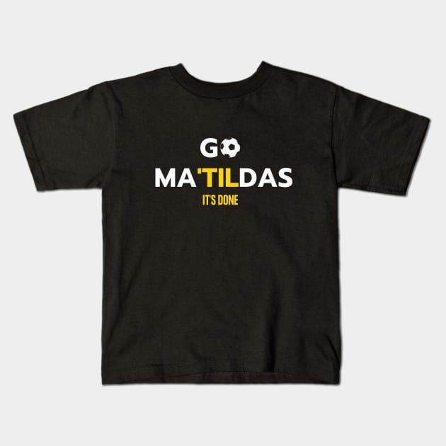 Matildas Australian Soccer Team Kids T-Shirt by DestinationAU